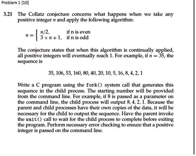 SOLVED: 3.21 The Collatz conjecture concerns what happens when we take ...