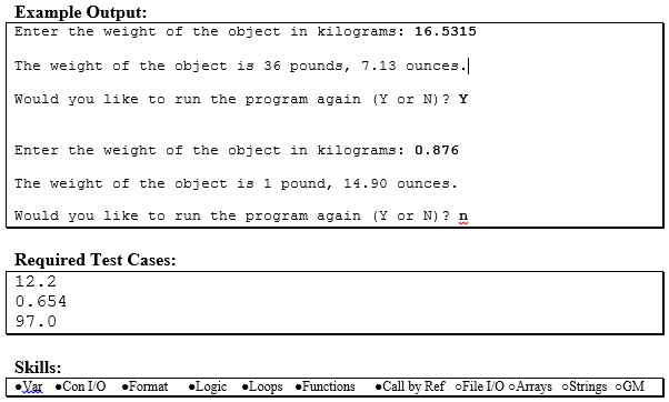 c program write a program that will read in a weight in kilograms and ...