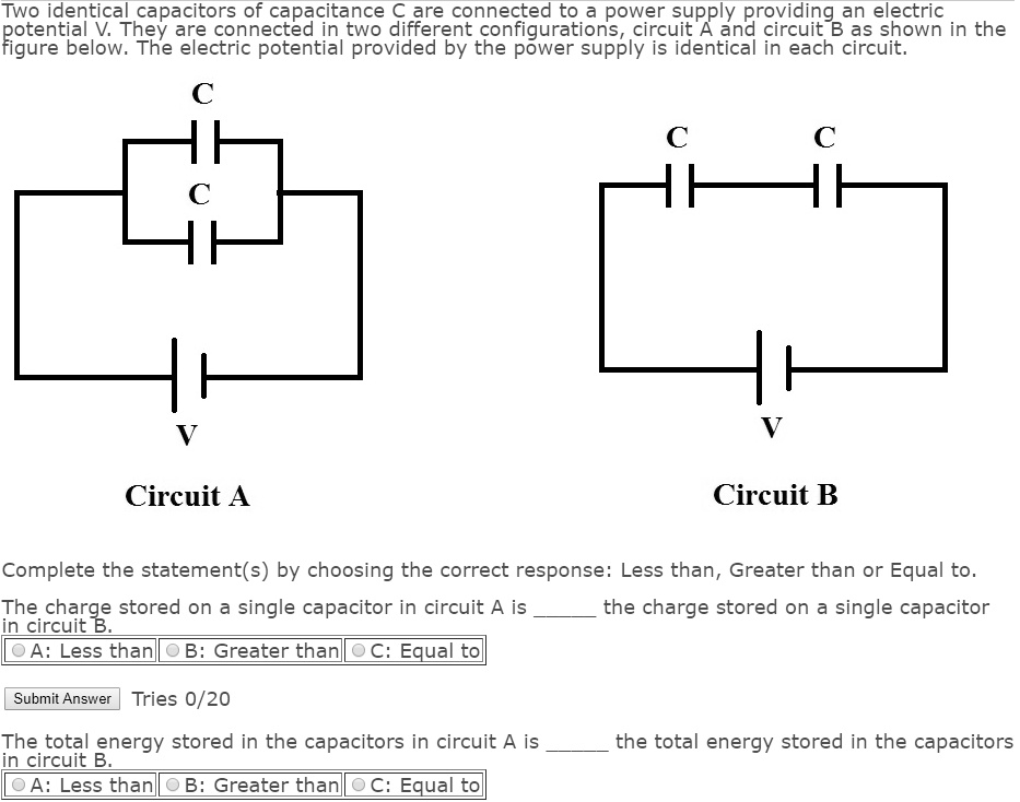 SOLVED: Two Identical Capacitors Of Capacitance C Are Connected To ...