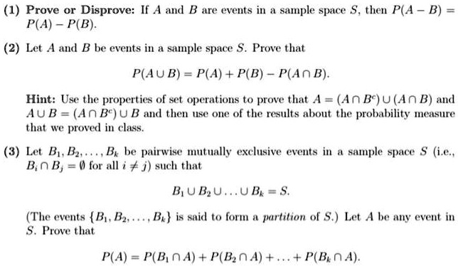 (1) Prove Or Disprove: If A And B Are Events In Sampl… - SolvedLib