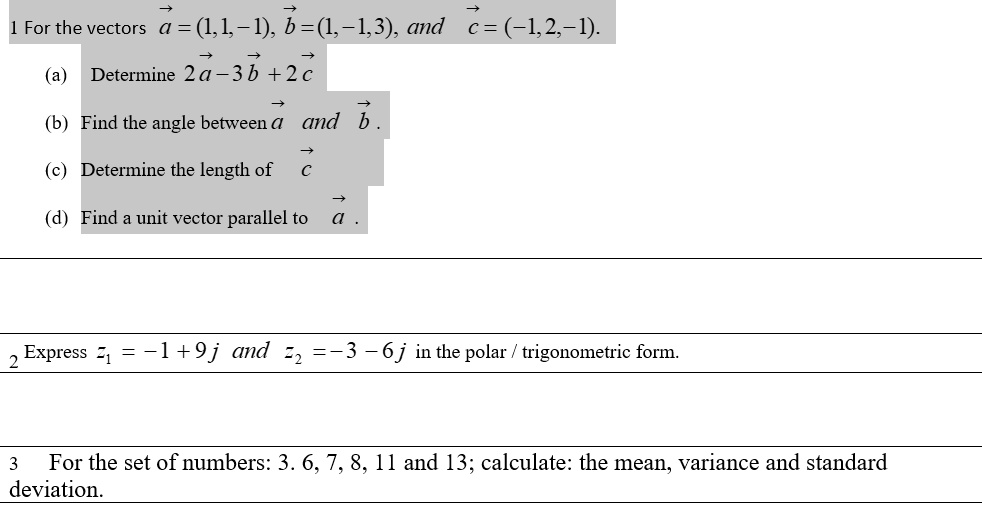 SOLVED: For the vectors a = (1,1-1), b=(1,-1,3), and C = (-1,2,-1 ...