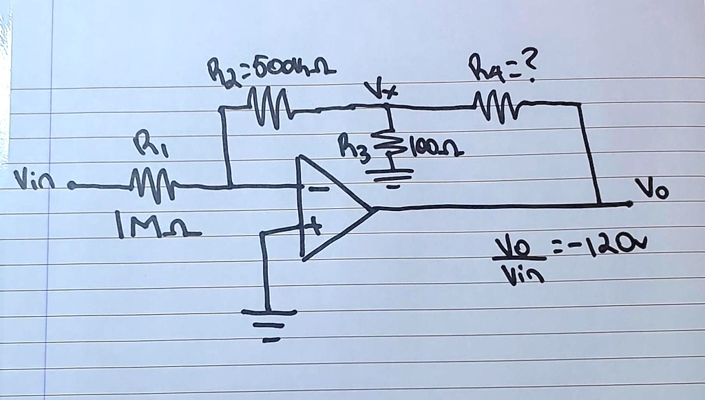 R2 = 500Ω
R4 = ?
R1
1MΩ
R3 = 100Ω
(Vo)/(Vin) = -120Ω