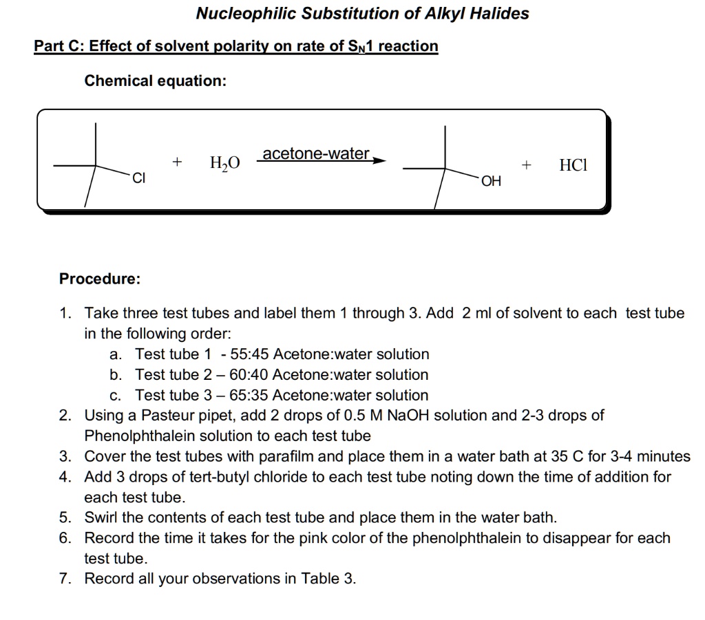 SOLVED: Nucleophilic Substitution of Alkyl Halides Part C: Effect of ...