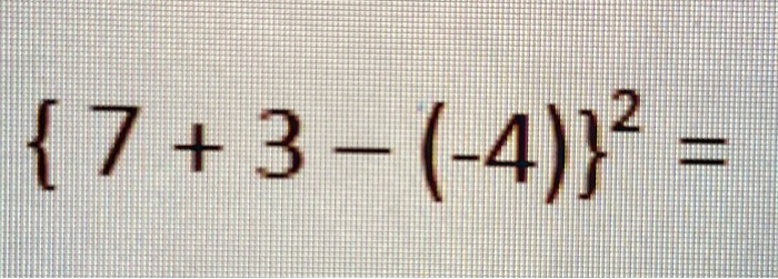 7 + 3 - (-4)^2 =