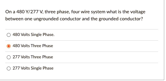 a 480 volt 3 phase 3 wire system is grounded