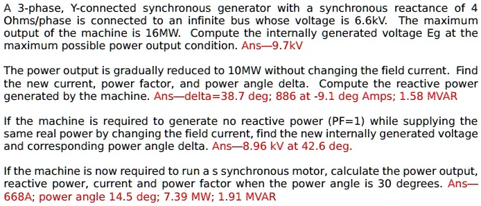 SOLVED: A 3-phase, Y-connected synchronous generator with a synchronous ...