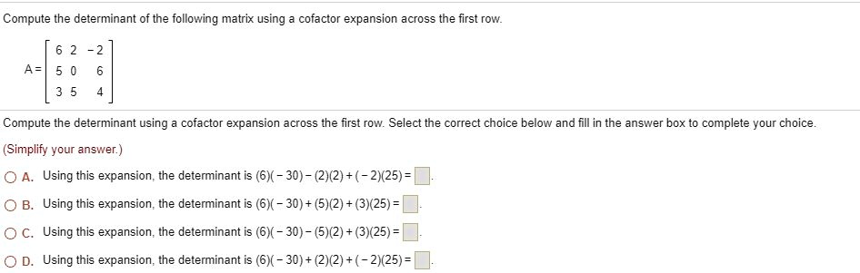 SOLVED Compute the determinant of the following matrix using