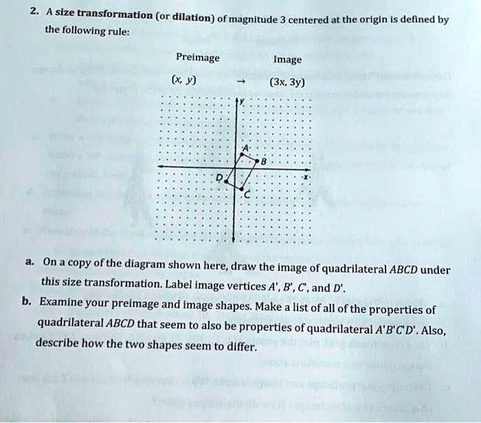 Solved A Size Transformation Or Dilation Of Magnitude 3 Centered At The Origin Is Defined By 0174