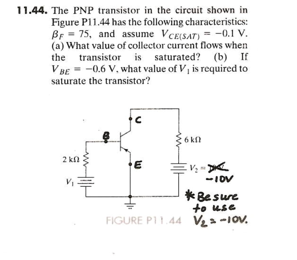 1.44. The PNP transistor in the circuit shown in Figure P11.44 has the ...