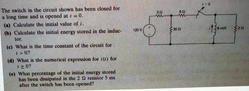 The Switch In The Circuit Shown Has Been Closed For A Long Time And Is 