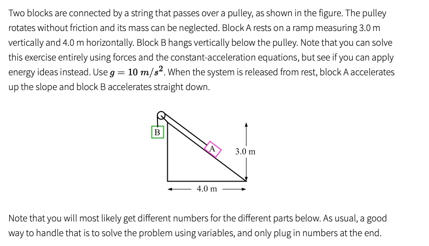 Two Blocks Are Connected By A String That Passes Over Solvedlib