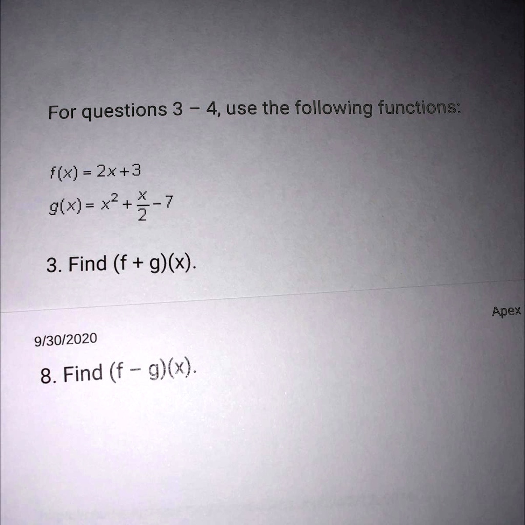 Solved F X 2x 3 G X X2 X 7 2 Find F G X 3 Find F G X For Questions 3 4 Use The Following Functions F X 2x 3 G X X2 Z 7 3 Find