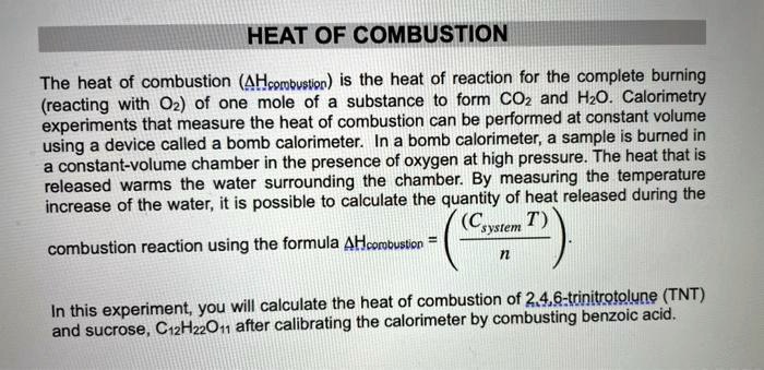 Experiment 458 The heat of combustion (ΔHcombustion) is the heat of reaction for the ...