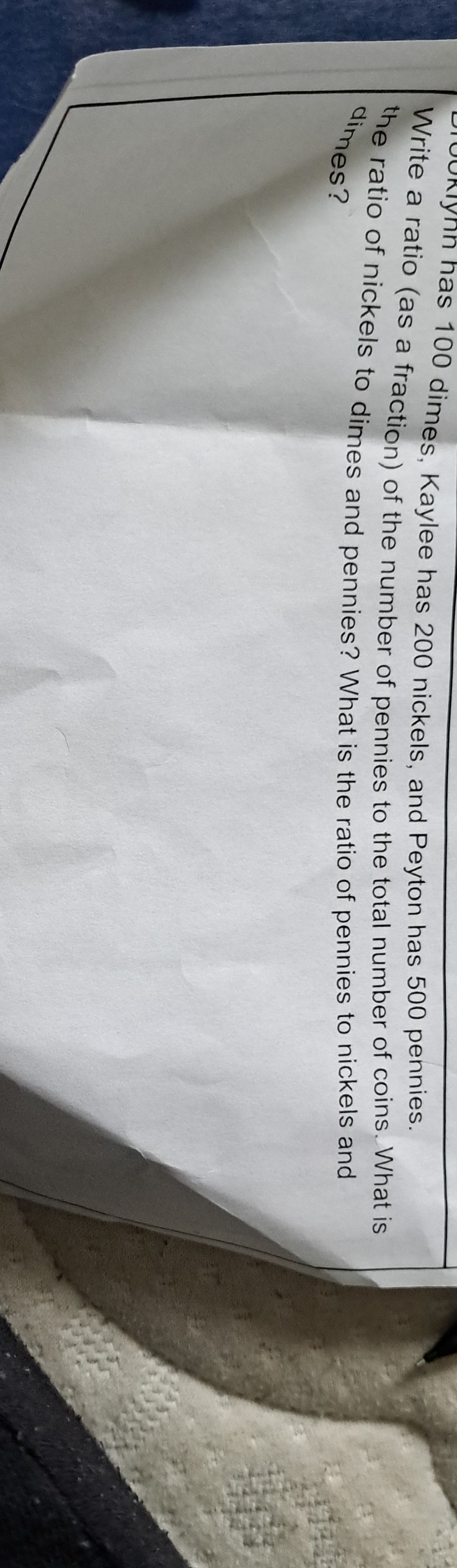 SOLVED 100 dimes, Kaylee has 200 nickels, and Peyton has 500 pennies