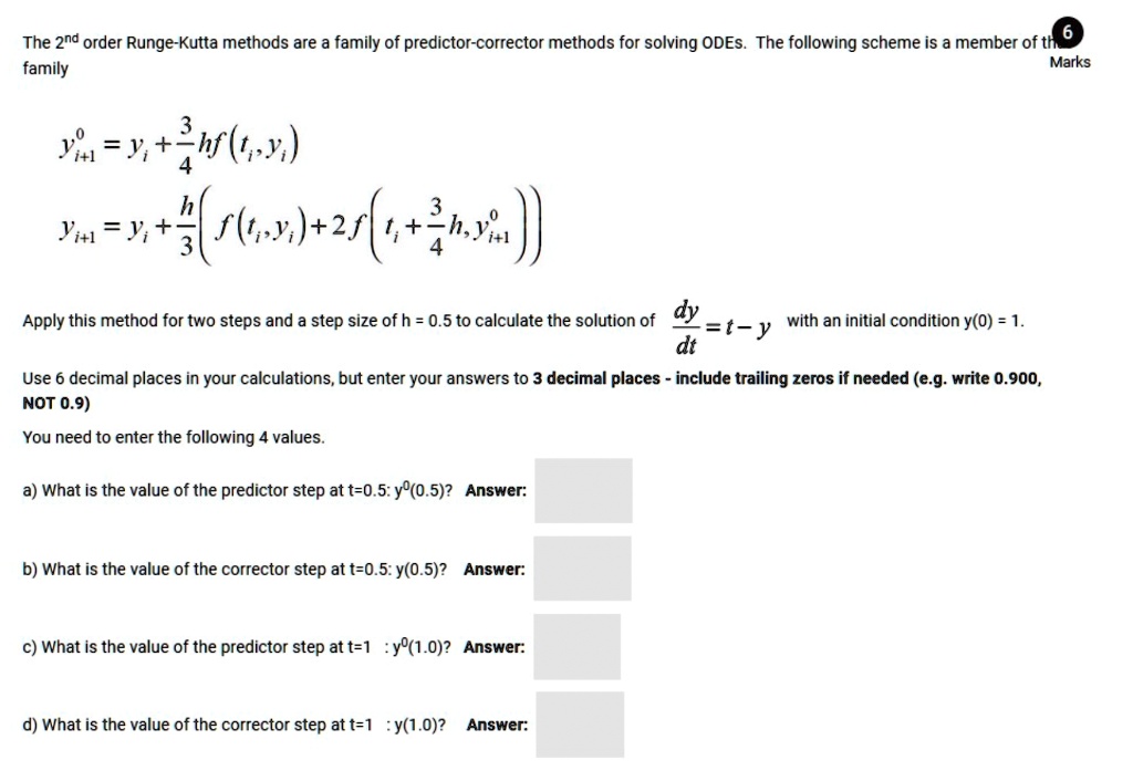 SOLVED The 2nd order RungeKutta methods are a family of predictor