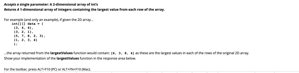 Accepts a single parameter: A 2-dimensional array of integers. Returns ...