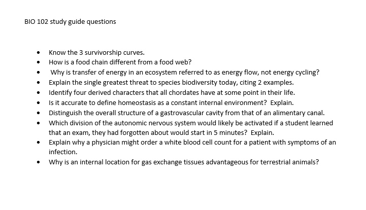 SOLVED: BIO 102 study guide questions Know the 3 survivorship curves