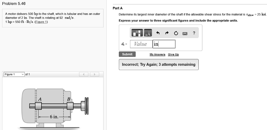 solved-problem-5-46-part-a-a-motor-delivers-500-hp-to-the-shaft-which