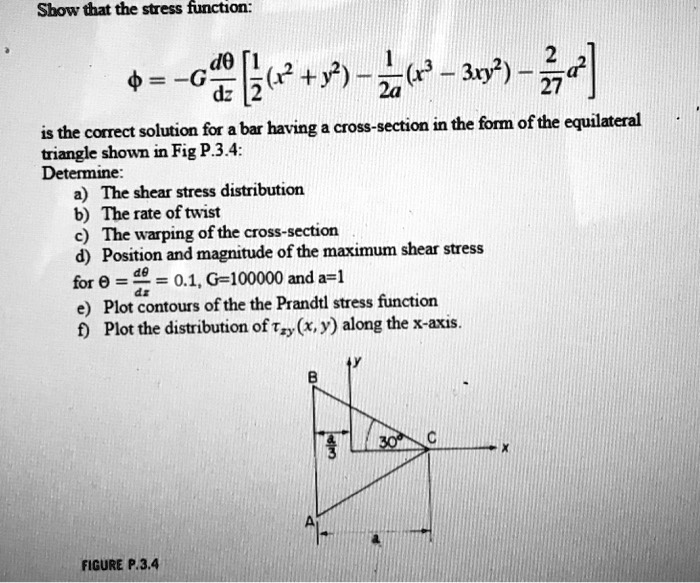 SOLVED Show that the stress function Îµp 2 + v dz is the correct
