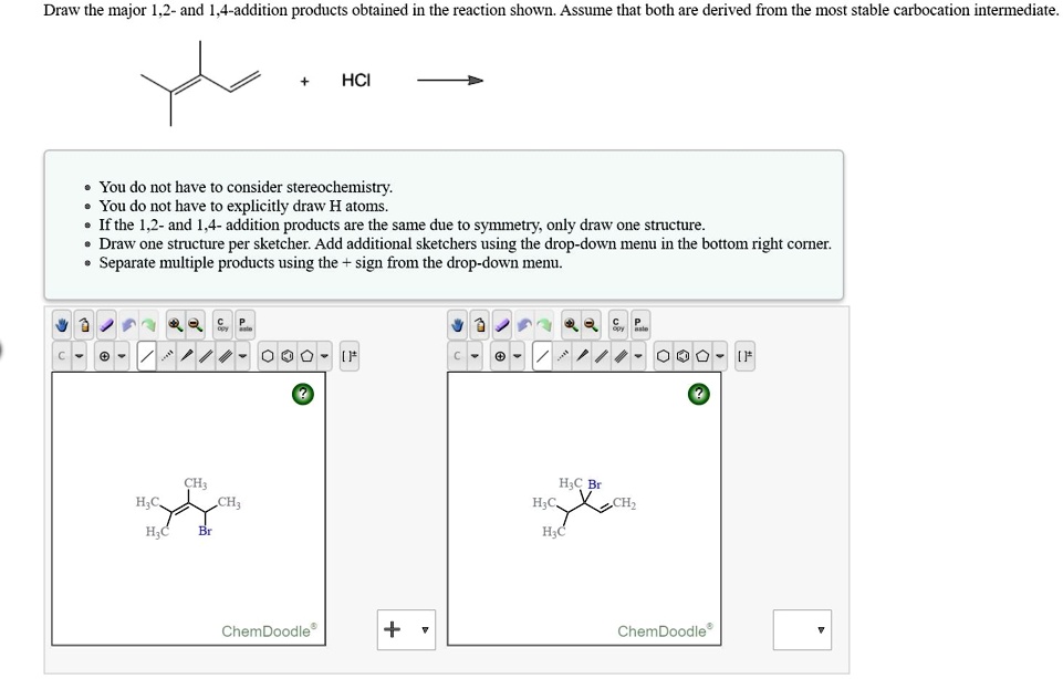 SOLVED Draw the major [.2 and 1,4addition products obrained in the
