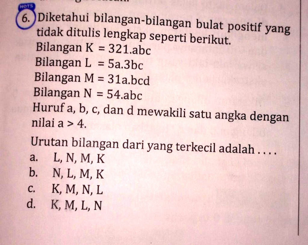 SOLVED: QUIZZ!! Soal Ada Pada Gambar Mois 6 Diketahui Bilangan-bilangan ...