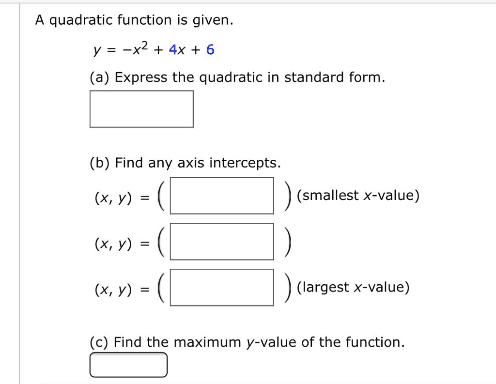 solved-a-quadratic-function-is-given-y-x2-4x-6-a-express-the