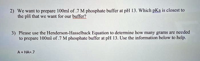 SOLVED:We want to prepare [OOml of.7 M phosphate buffer at pH [3. Which ...