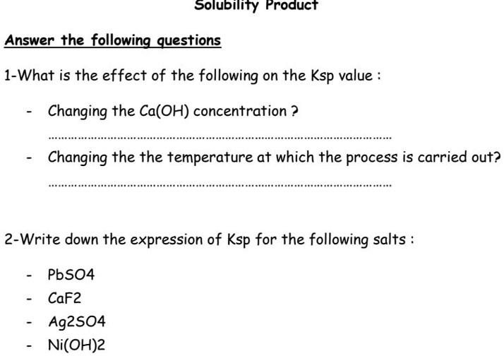 SOLVED Reaction is Ca(OH)2 Solubility Product Answer the following