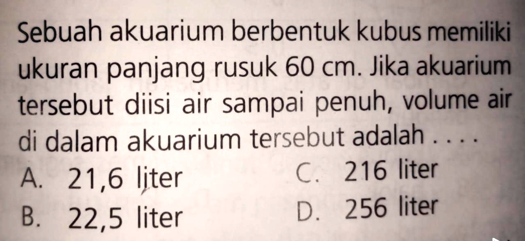 SOLVED: Bantu Jawab Kak Sama Caranya Juga Yah Kak Sebuah Akuarium ...