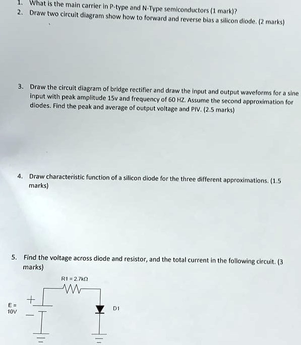 1. What is the main carrier in P-type and N-Type semiconductors (1 mark ...