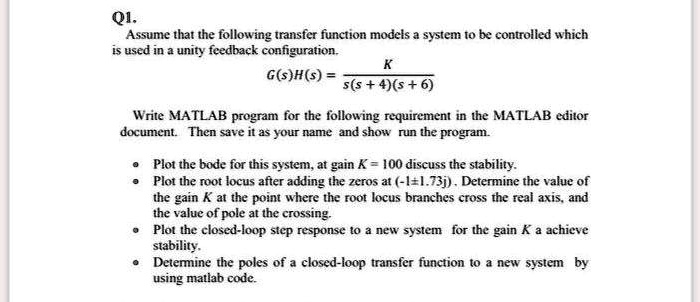 SOLVED: Q1. Assume that the following transfer function models a system ...