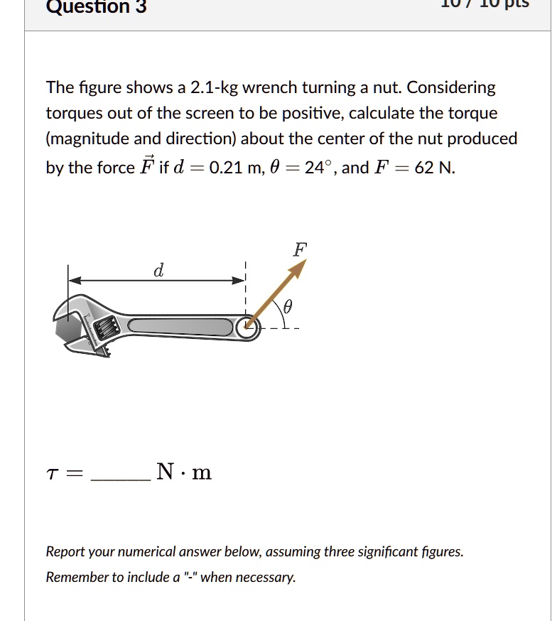 Lock Nut Calculation question 3 10 iu pls the figure shows a 21 kg wrench turning a nut ...