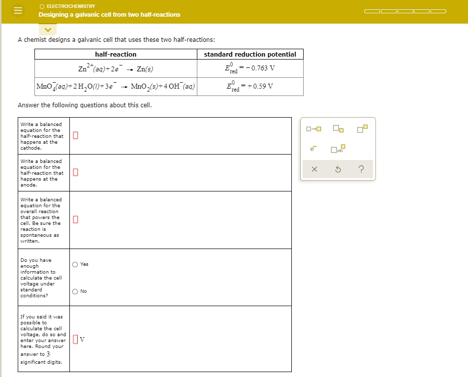 SOLVED EecirocheMSR Designing galvanic cell from two halfreactions A