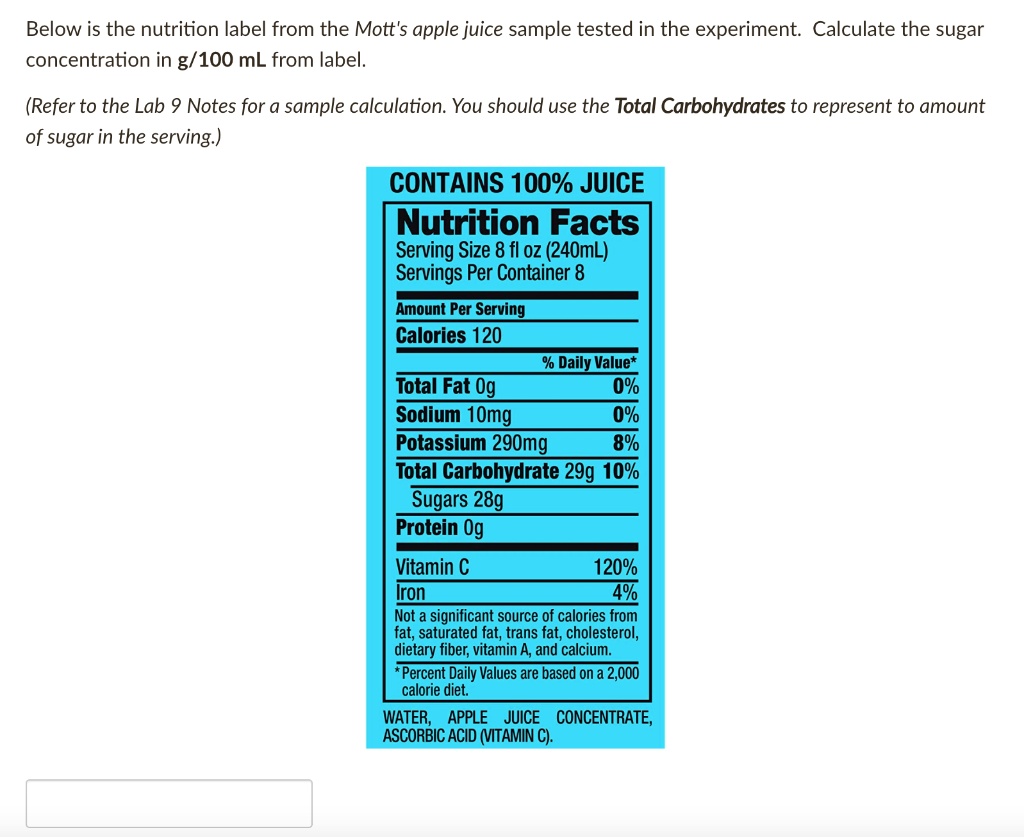 SOLVED Below is the nutrition label from the Mott's apple juice sample