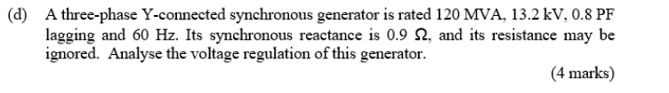 a a three phase y connected synchronous generator is rated 120 mva 132 ...