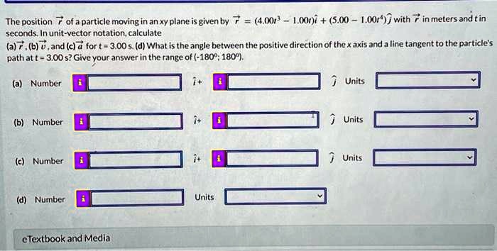 The position r⃗ of a particle moving in an xy plane is given by r⃗ = (4 ...