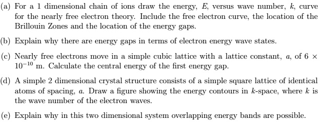 SOLVED: a For a 1 dimensional chain of ions draw the energy, E, versus ...
