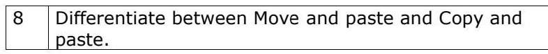 8 Differentiate between Move and paste and Copy and paste.