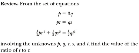 review from the set of equations p3q prqs 12pr212qs212qt2 involving the unknowns pqrs and t find the value of the ratio of t to r 32269