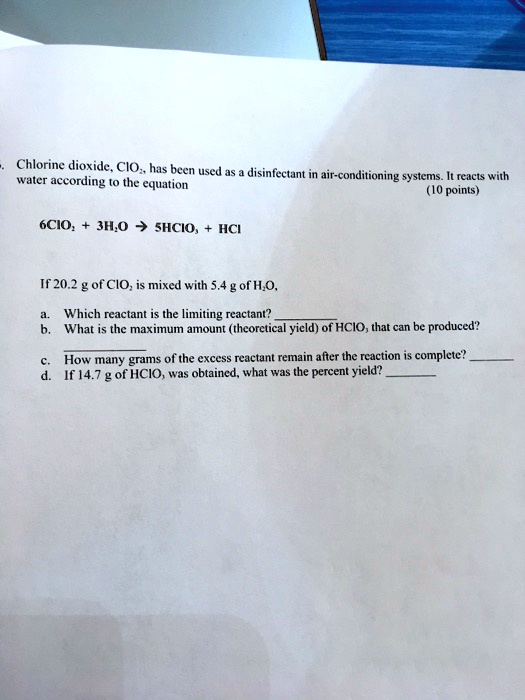 SOLVED Chlorine dioxide. CIO , has been used as disinfectant walcr Hir
