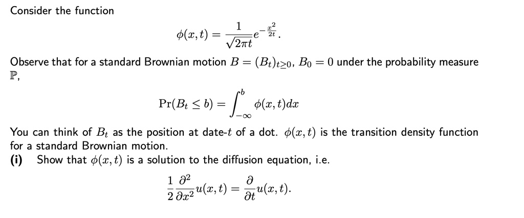 Solved: Consider The Function 6(c,t) = V2rt Observe That For A Standard 