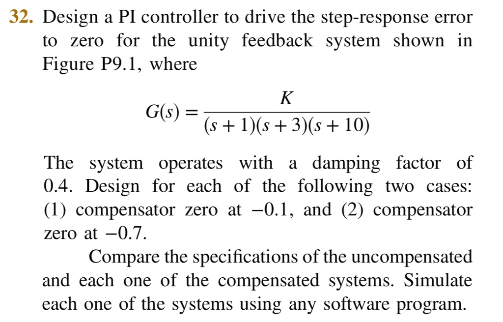 Pi Controller Design Steps 32 design a pi controller to drive the step response error to zero for ...