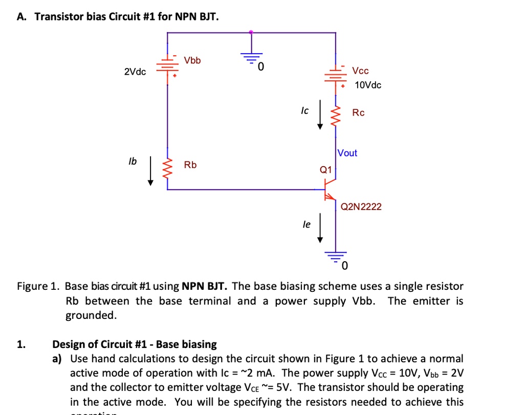 SOLVED Transistor Bias Circuit 1 for NPN BJT Vbb = 2Vdc Vcc = 10Vdc