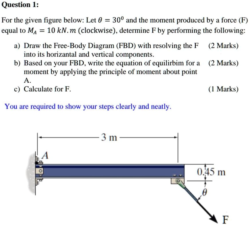 SOLVED: Question 1: For The Given Figure Below: Let 0 = 300 And The ...