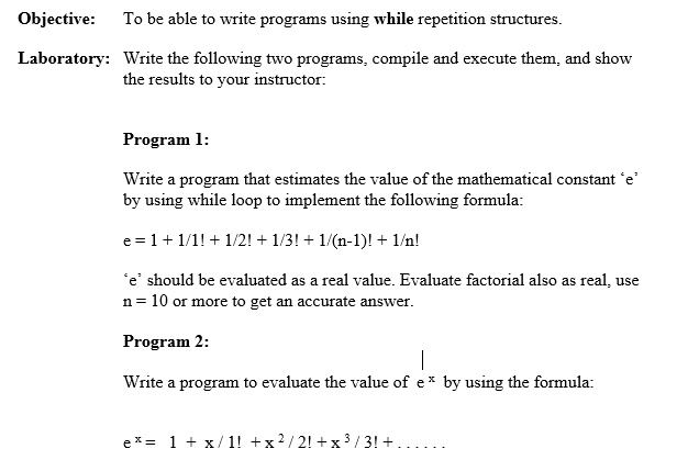 SOLVED: IN C++ Objective: To be able to write programs using while ...