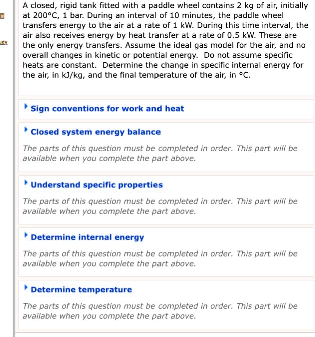 SOLVED Thermodynamics 1 A closed, rigid tank fitted with a paddle
