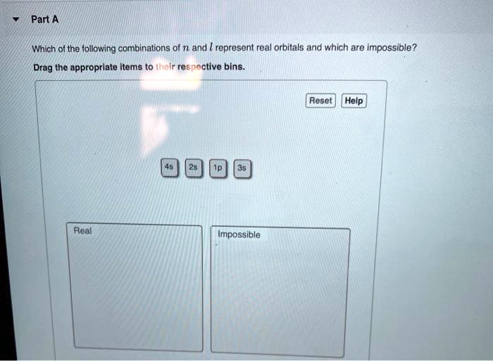 SOLVED Which of the following combinations of n and l represent real