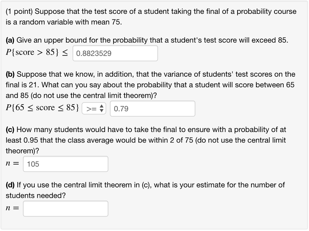 SOLVED:point) Suppose that the test score of a student taking the final ...
