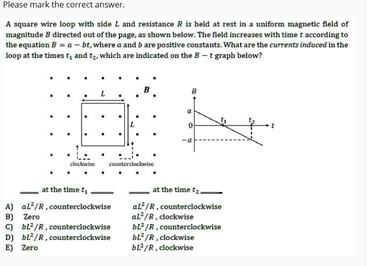 SOLVED: Magnitude B Directed Out Of The Page, As Shown Below. The Field ...