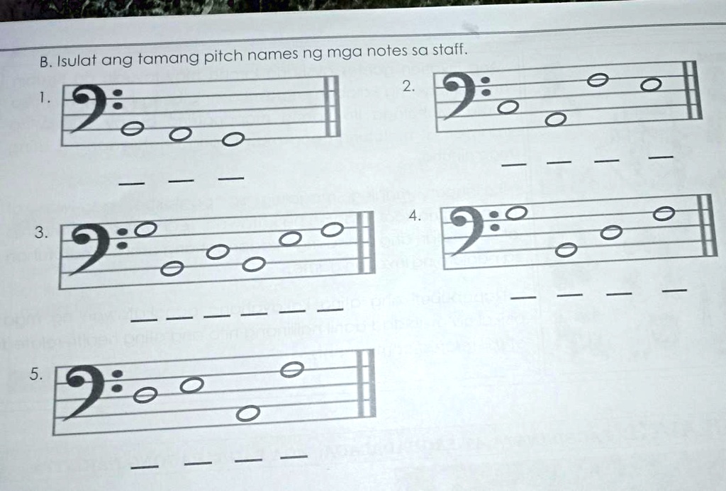 b isulat ang tamang pitch names ng nga notes sa staff b isulat ang ...